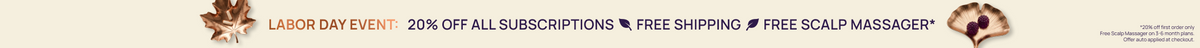 4th of July Deals*: Free Shipping + Free Scalp Massager + Save up to 25%